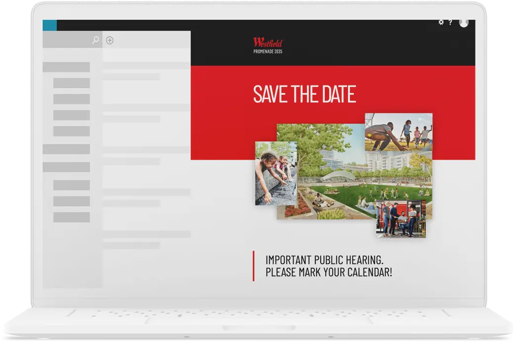 Laptop displaying community email invitation for Westfield Promenade 2035